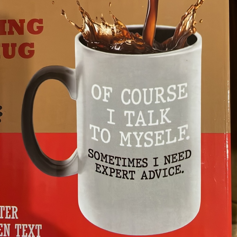 GR8am Heat Sensitivity Color Changing Mug OF COURSE I TALK TO MYSELF